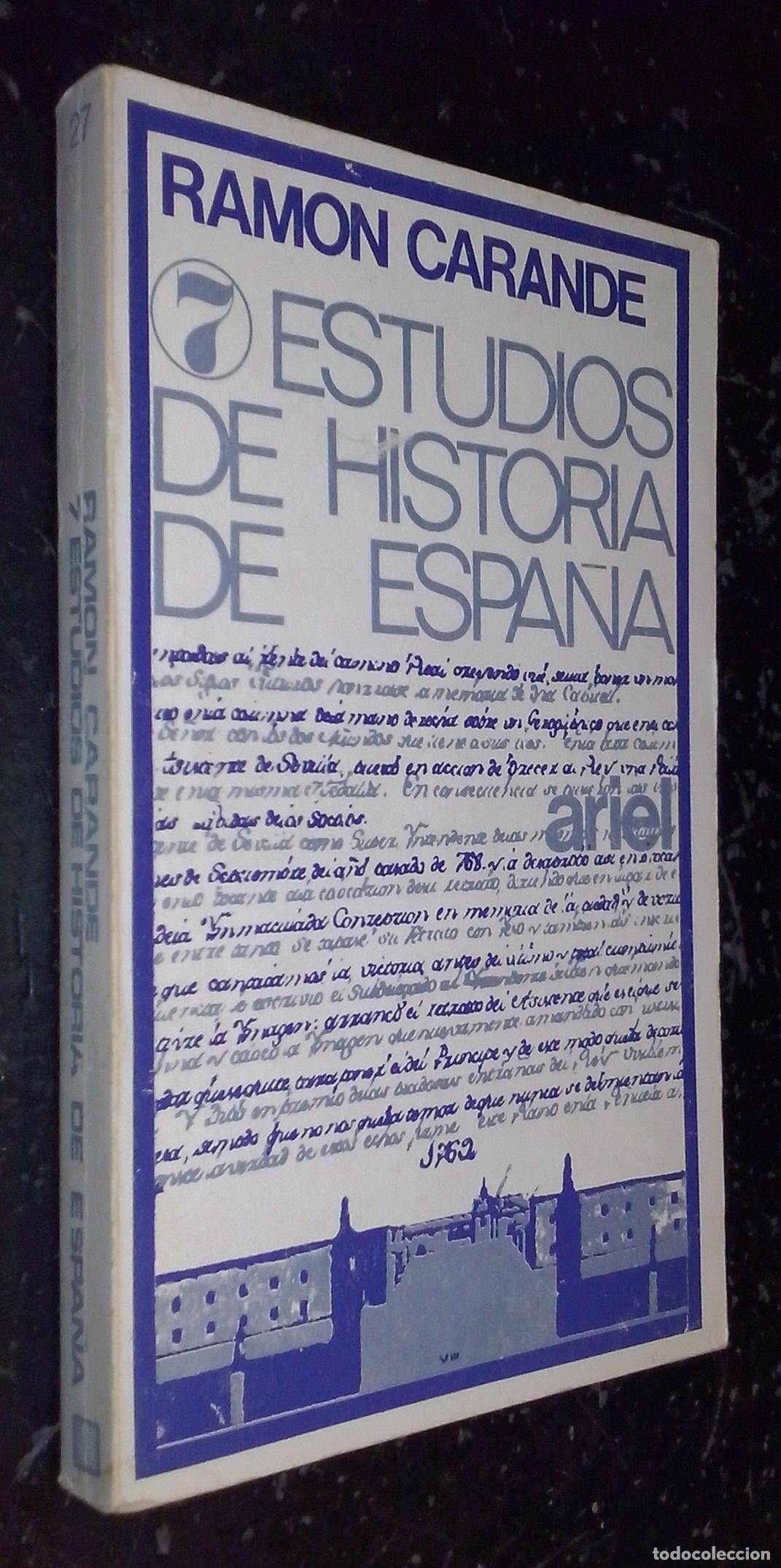 Libri di seconda mano: 7 estudios de historia de Espa&ntilde;a - CARANDE, Ram&oacute;n: