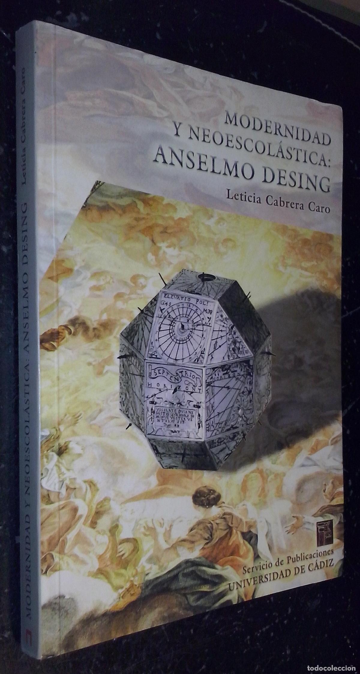 B&uuml;cher: Modernidad y neoescol&aacute;stica: Anselmo Desing - CABRERA CARO, Leticia: