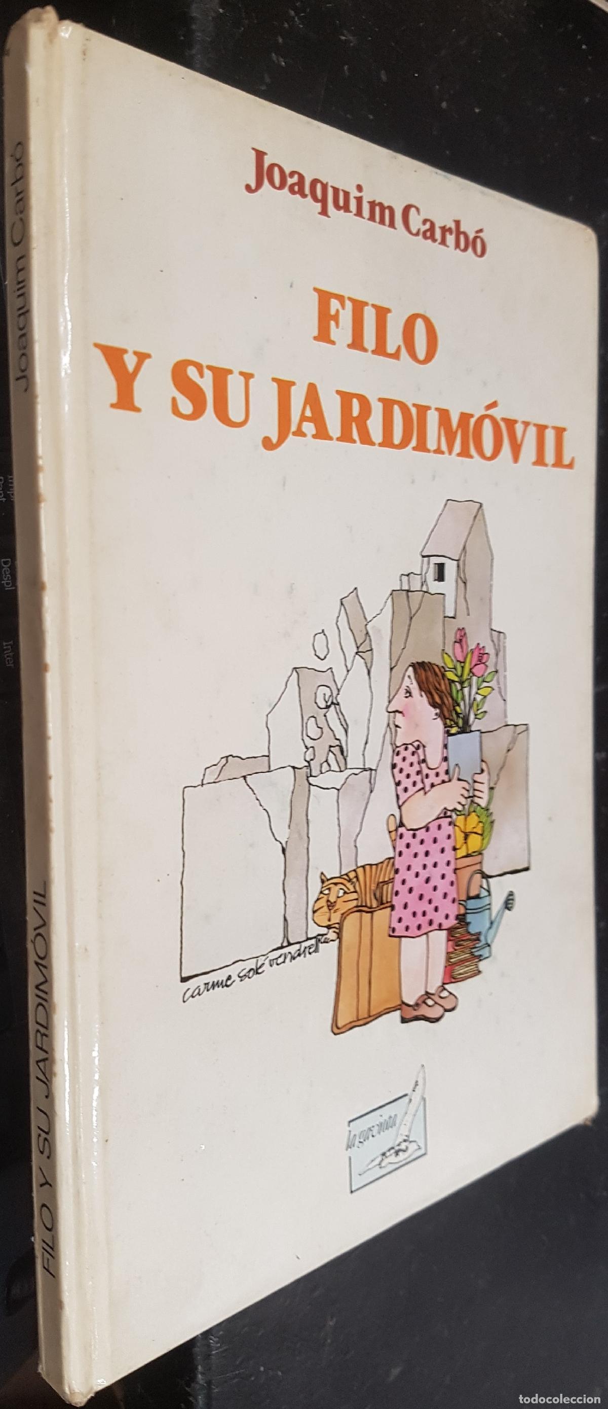 books: Filo y su jardim&oacute;vil - CARB&Oacute;, Joaquim: