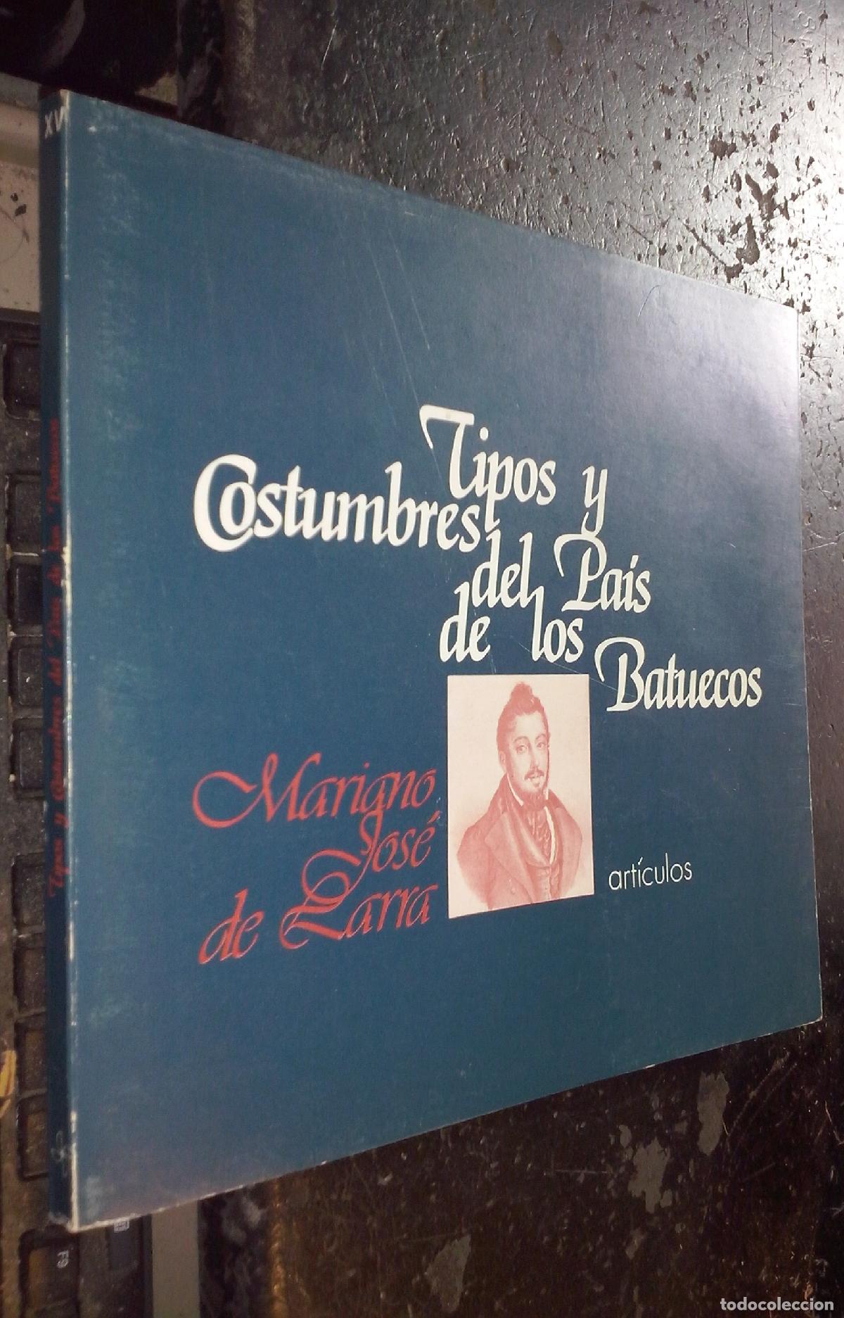 books: Tipos y costumbres del Pa&iacute;s de los Batuecos - LARRA, Mariano Jos&eacute; de: