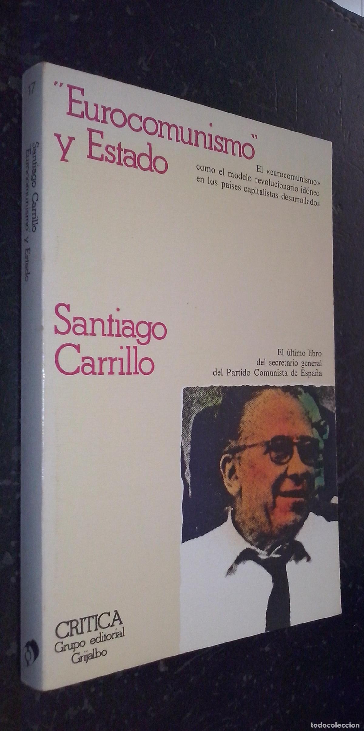 Libri di seconda mano: Eurocomunismo y Estado - CARRILLO, Santiago: