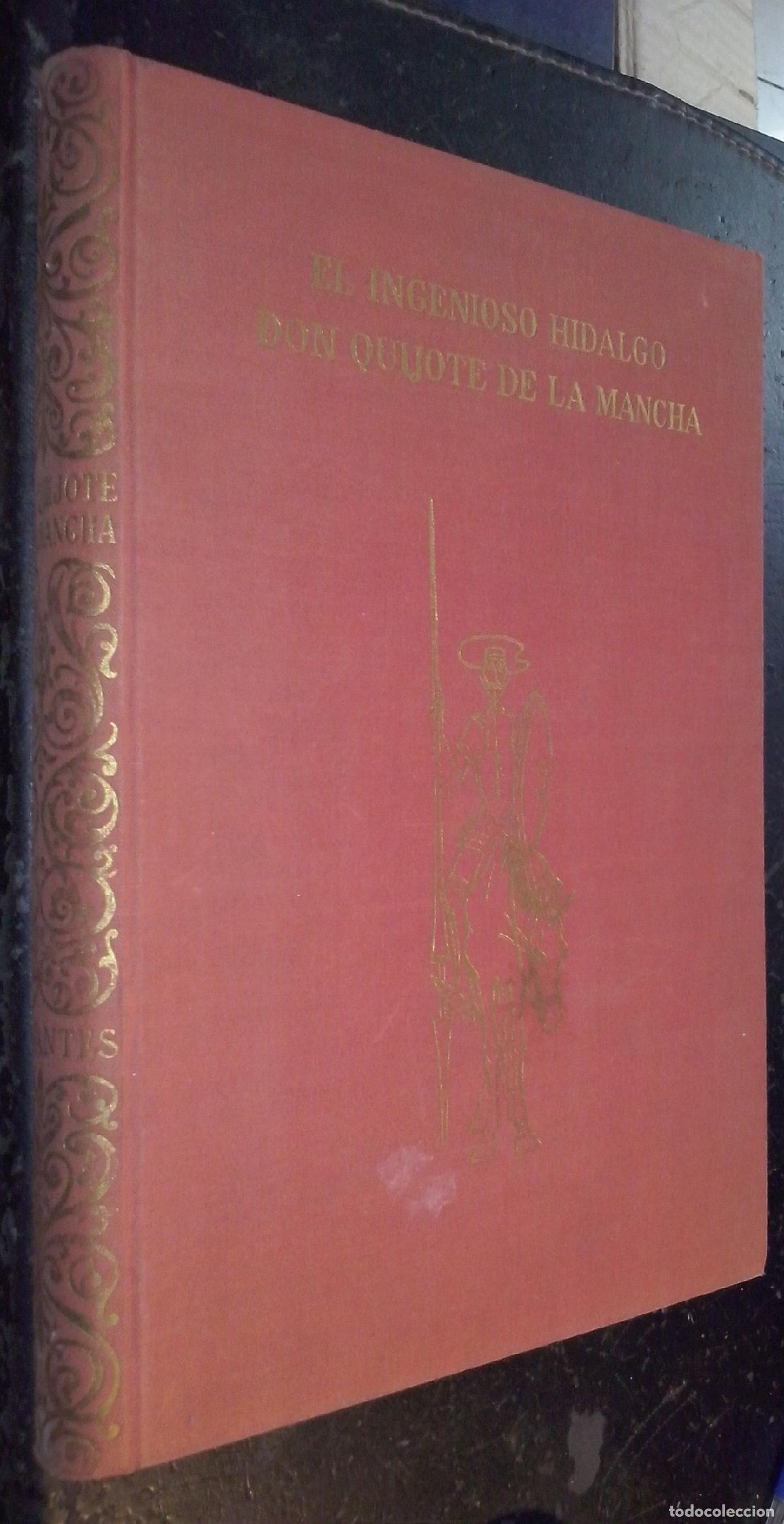 Libros: El Ingenioso Hidalgo Don Quijote de la Mancha - CERVANTES SAAVEDRA, Miguel de: