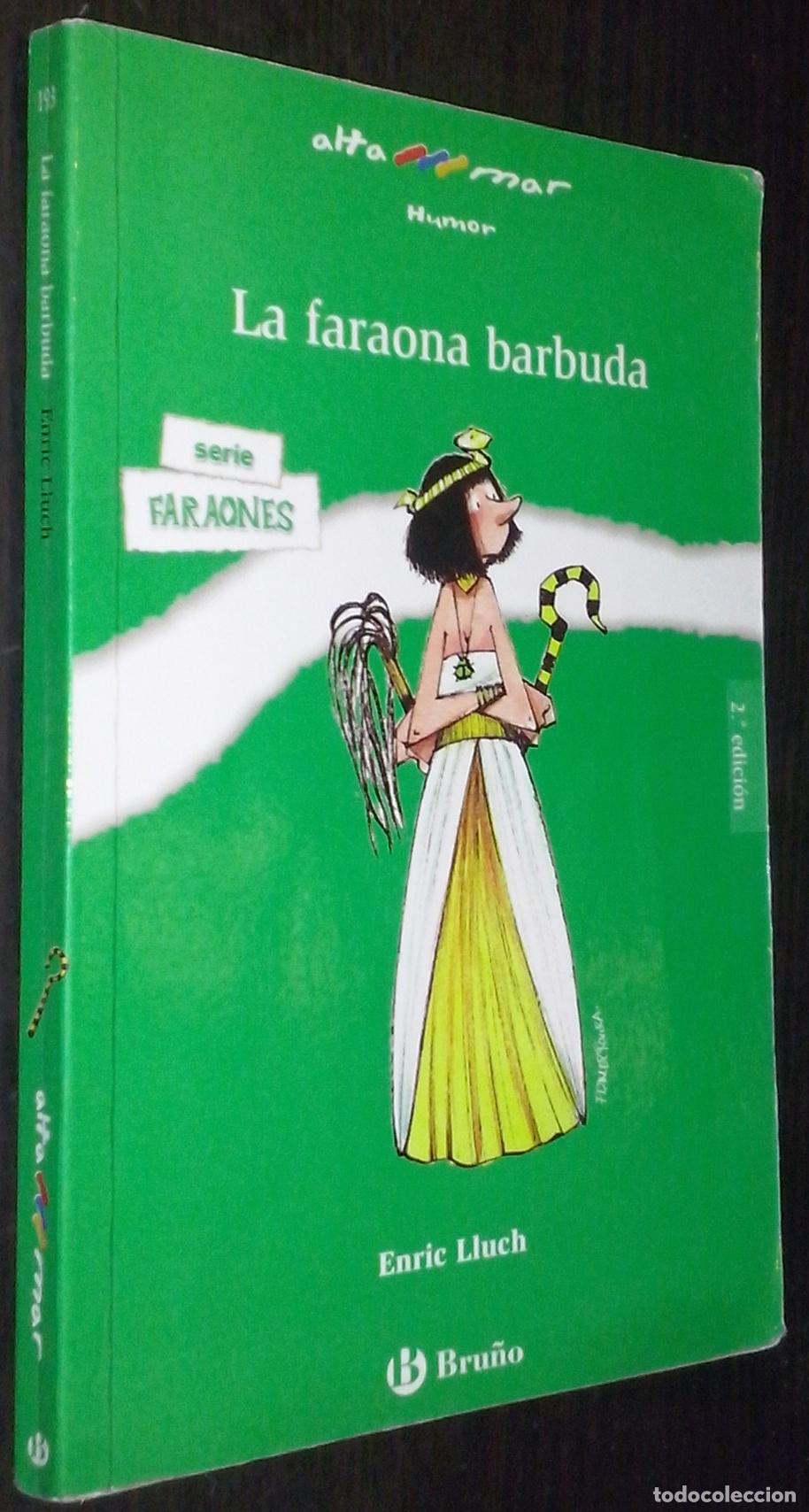 Libros: La faraona barbuda - LLUCH, Enric: