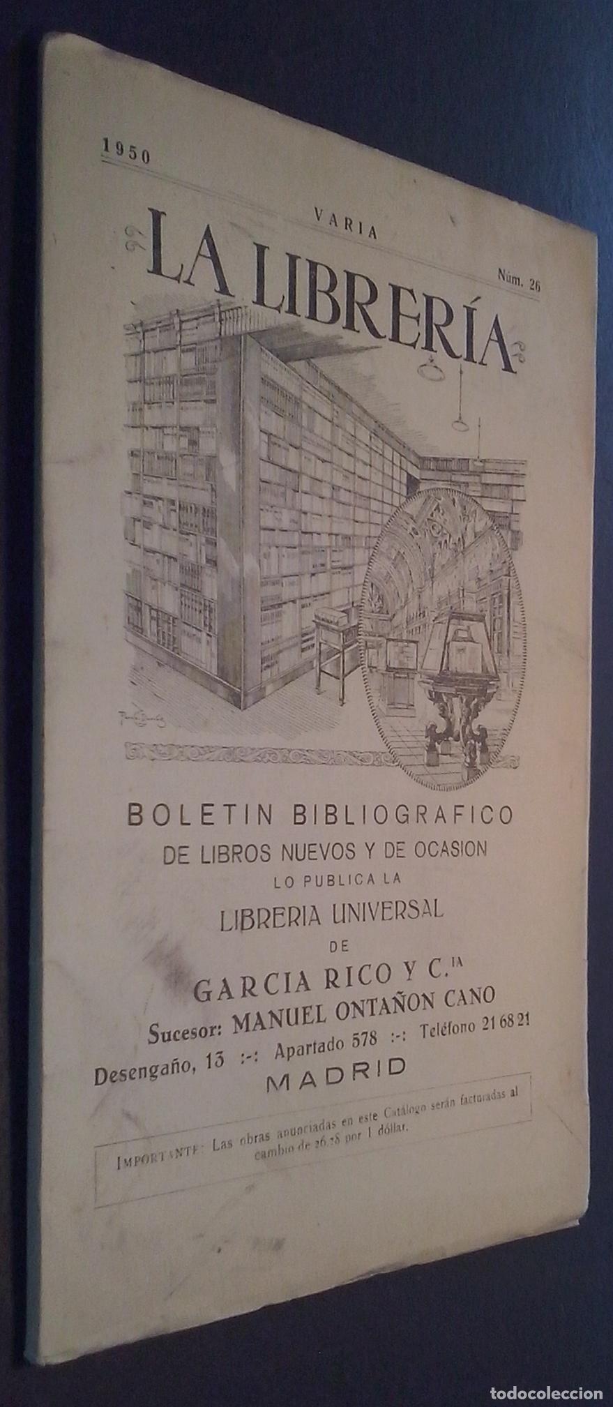 books: La Librer&iacute;a. Bolet&iacute;n bibliogr&aacute;fico de libros nuevos y de ocasi&oacute;n. N&ordm; 26 - CAT&Aacute;LOGO: