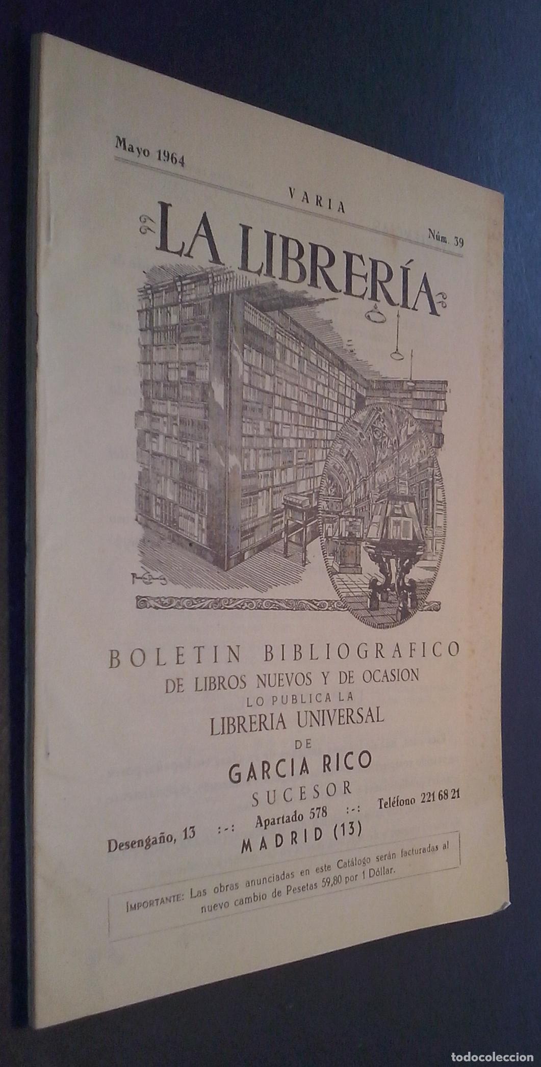 books: La Librer&iacute;a. Bolet&iacute;n bibliogr&aacute;fico de libros nuevos y de ocasi&oacute;n. N&ordm; 39 - CAT&Aacute;LOGO: