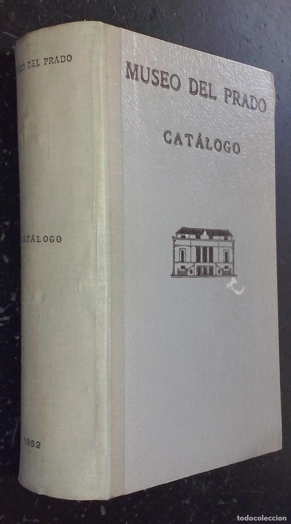 books: Museo del Prado. Cat&aacute;logo de los cuadros - CAT&Aacute;LOGO:
