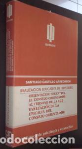 Libri di seconda mano: Realizaci&oacute;n educativa de Iberduero. Orientaci&oacute;n educativa. Tomo I: El consejo orientador al termino