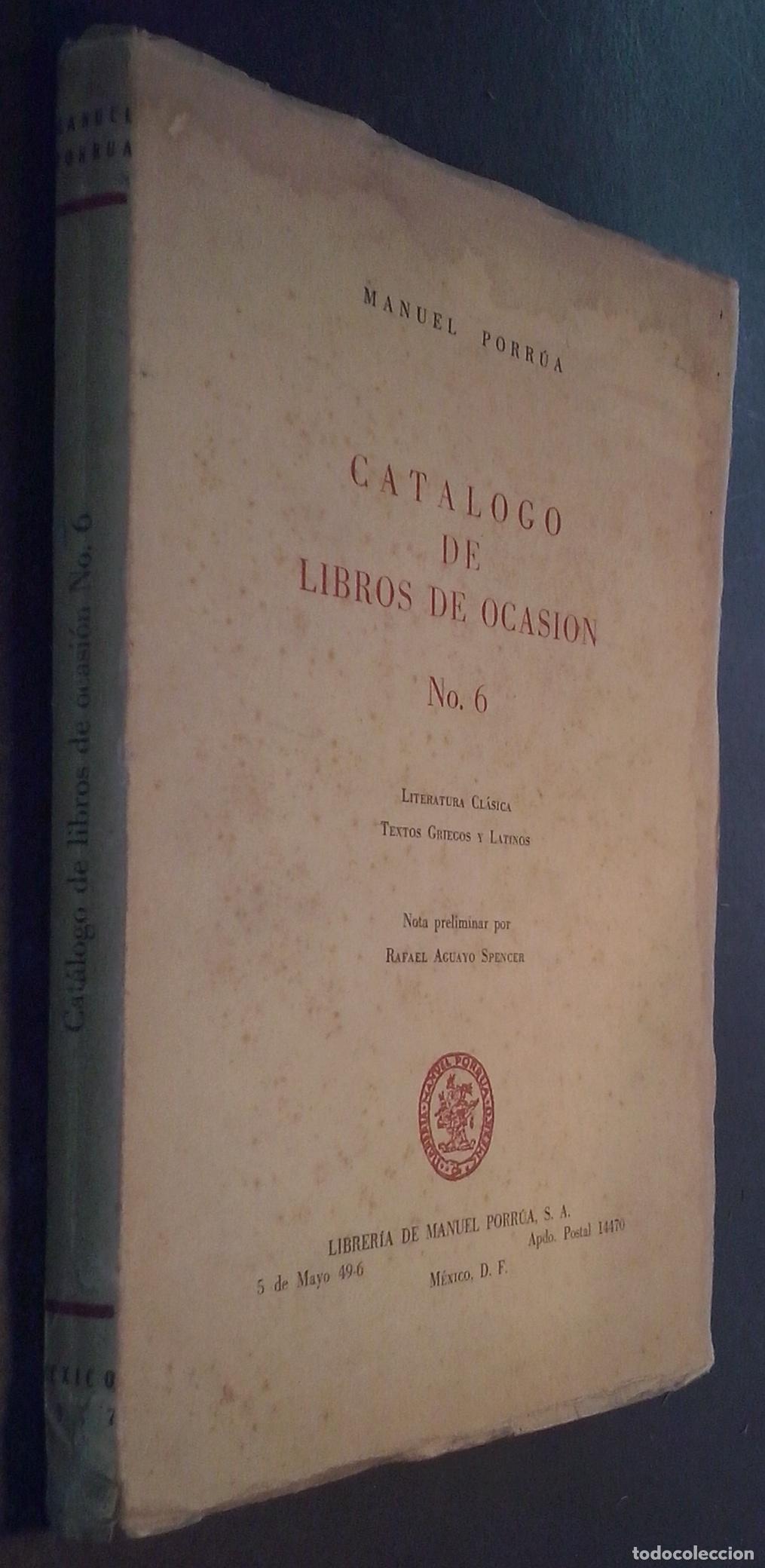 books: Cat&aacute;logo de libros de ocasi&oacute;n N&ordm; 6. Literatura cl&aacute;sica, textos griegos y latinos. Nota preliminar de