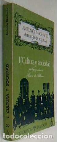 books: Cultura y sociedad. Tomo I. Antolog&iacute;a de su prosa - MACHADO, Antonio: