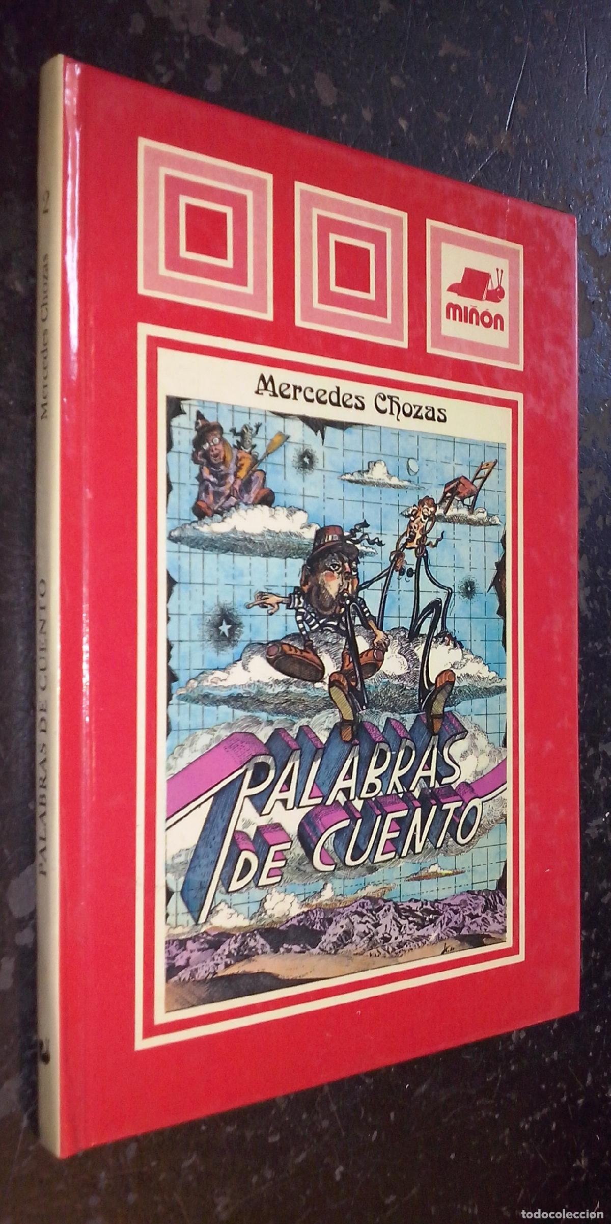Libri di seconda mano: Palabras de cuento - CHOZAS, Mercedes: