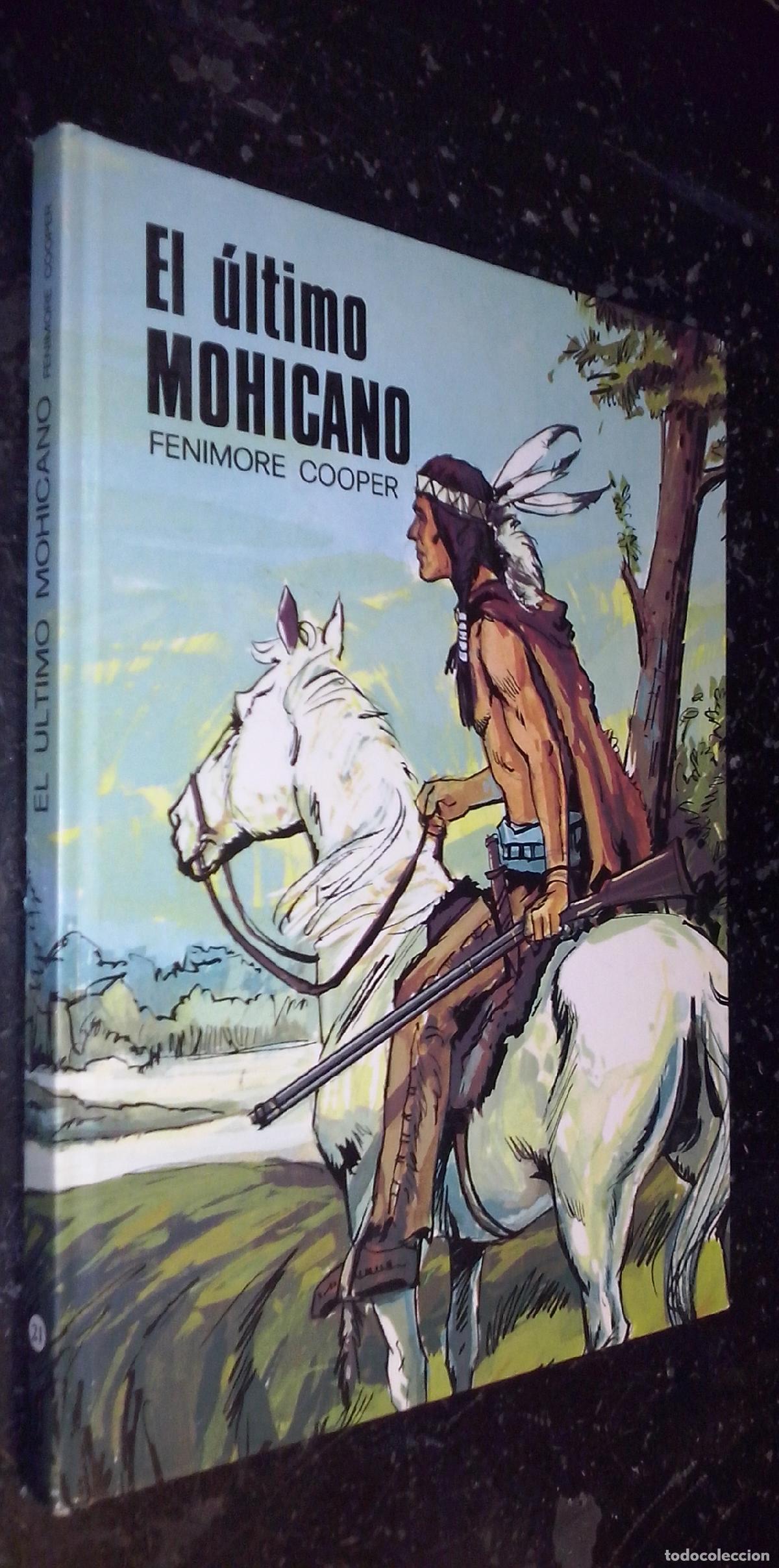 B&uuml;cher: El &uacute;ltimo mohicano - COOPER, Fenimore: