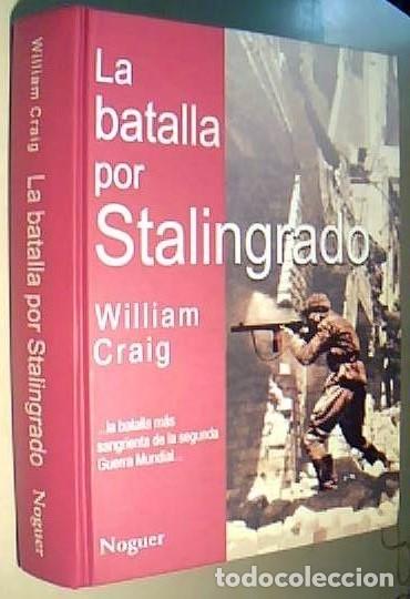 B&uuml;cher: La batalla por Stalingrado - CRAIG, William: