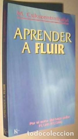Libri di seconda mano: Aprender a fluir - CSIKSZENTMIHALYI, Mihaly:
