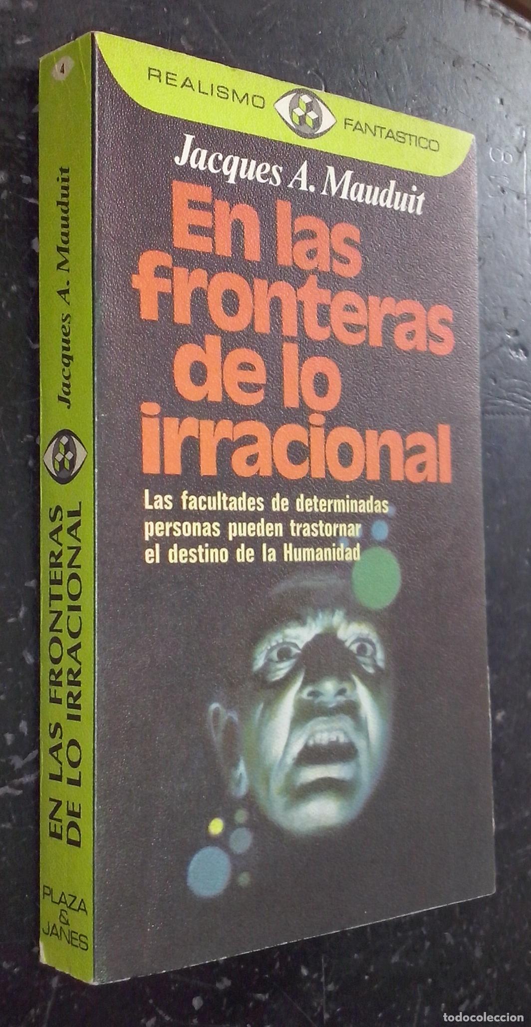 Libri di seconda mano: En las fronteras de lo irracional. Las facultades de determinadas personas pueden trastornar el dest