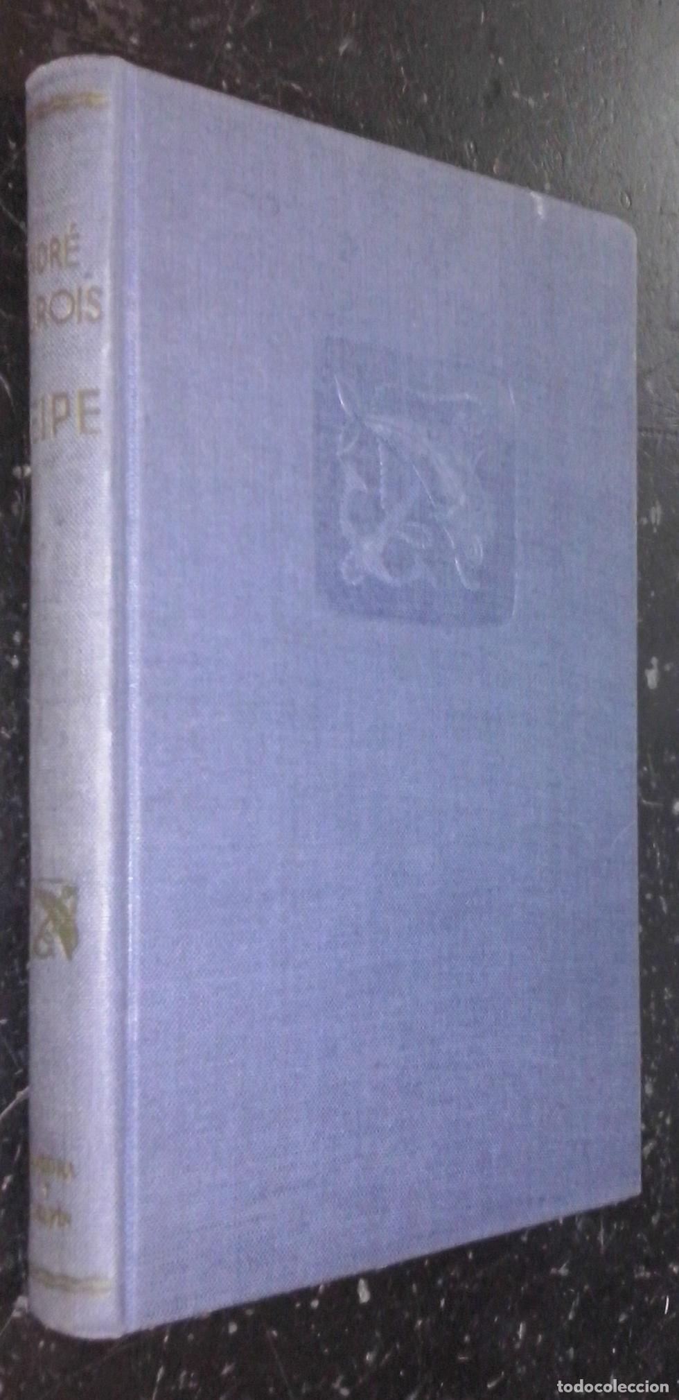 books: Meipe - MAUROIS, Andr&eacute;: