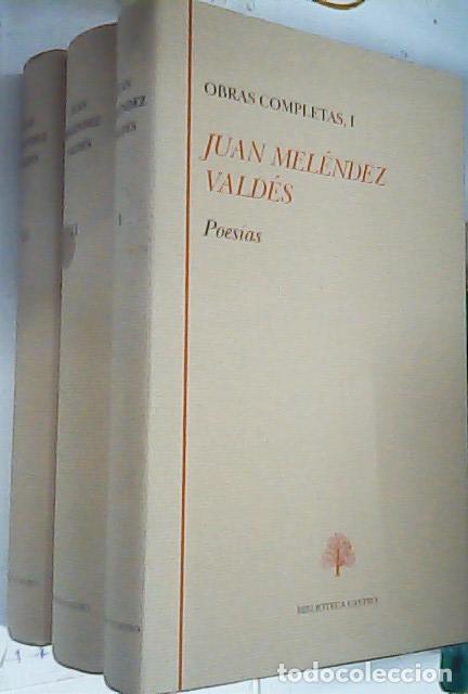 Libros: Poes&iacute;as (2 tomos). Teatro. Prosa (1 tomo). Obras completas. 3 tomos - MEL&Eacute;NDEZ VALD&Eacute;S, Juan: