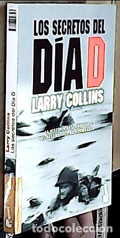 Libros: Los secretos del D&iacute;a D. La historia desconocida del desembarco de Normand&iacute;a - COLLINS, Larry: