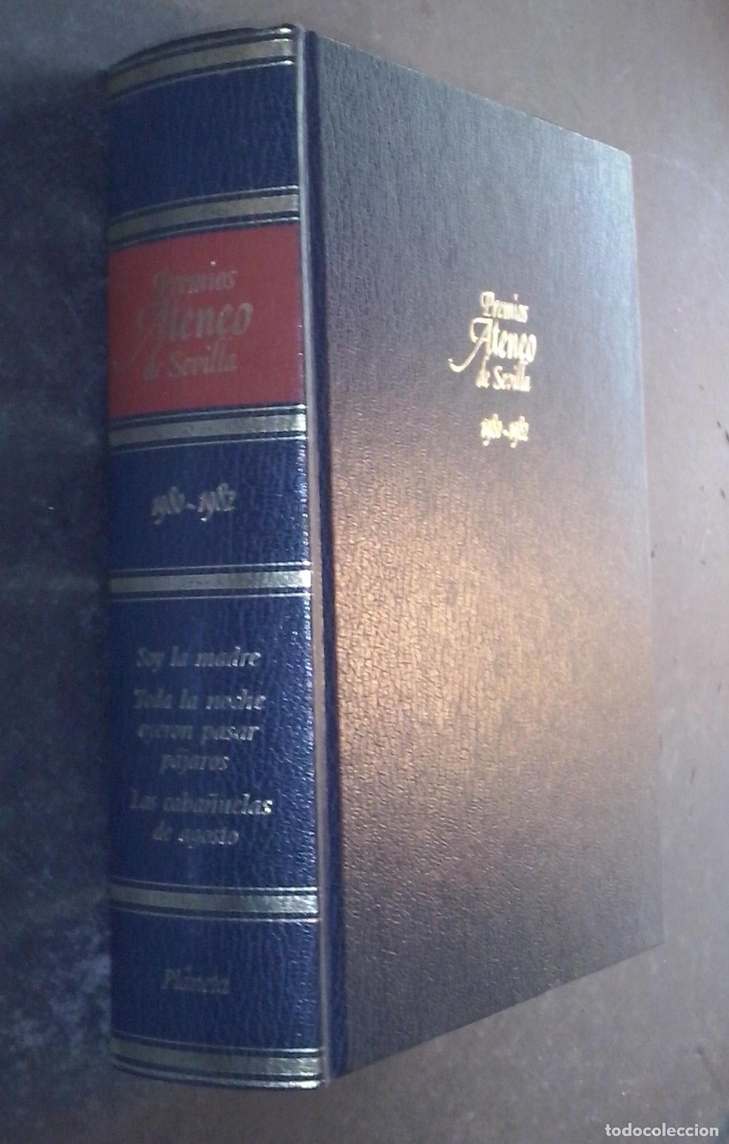 B&uuml;cher: Premios Ateneo de Sevilla. 1980-1982: Soy la madre. Toda la noche oyeron pasar p&aacute;jaros. Las caba&ntilde;uel