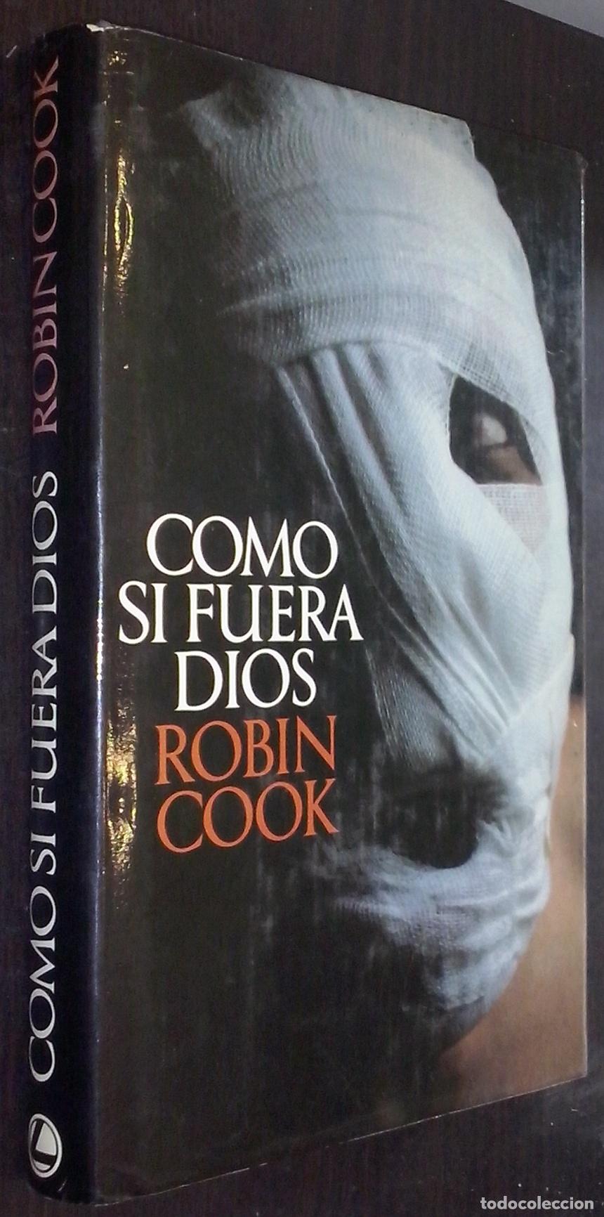 books: Como si fuera Dios - COOK, Robin: