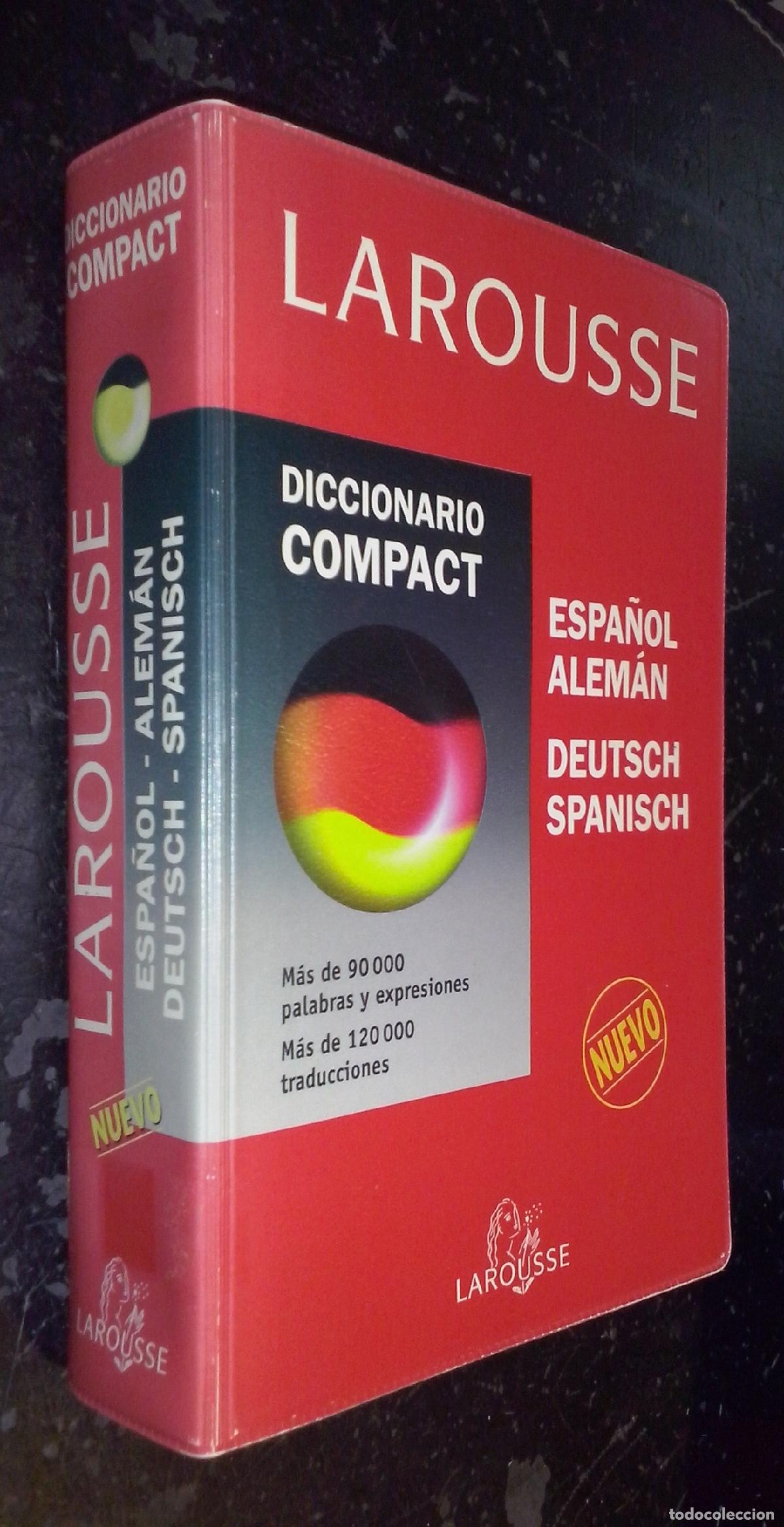 Libros: Larousse. Diccionario Compact. Espa&ntilde;ol-Alem&aacute;n Deutsch-Spanisch - DICCIONARIO: