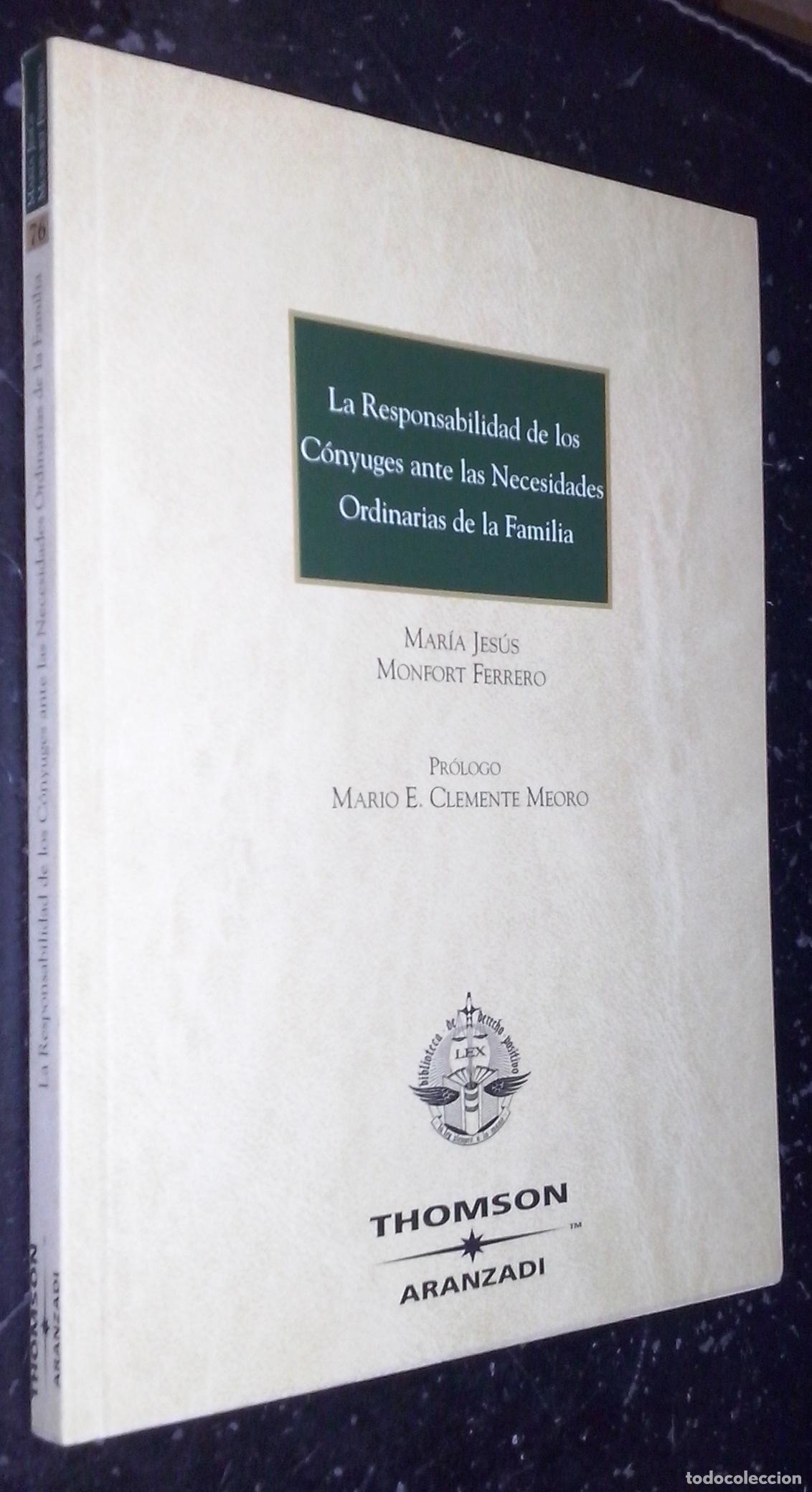 Livros em segunda m&atilde;o: La responsabilidad de los c&oacute;nyuges ente las necesidades ordinarias de la familia - MONFORT FERRERO,