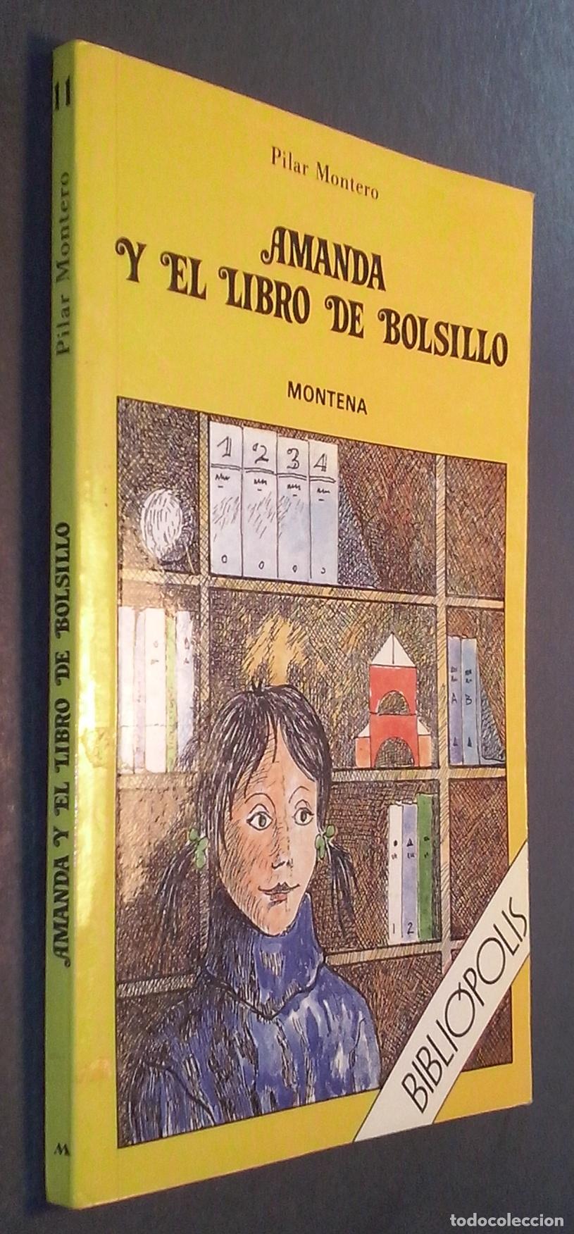 B&uuml;cher: Amanda y el libro de bolsillo - MONTERO, Pilar: