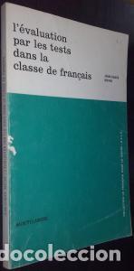 Libri di seconda mano: L &eacute;valuation par les tests dans la classe de fran&ccedil;ais - MOTHE, Jean Claude: