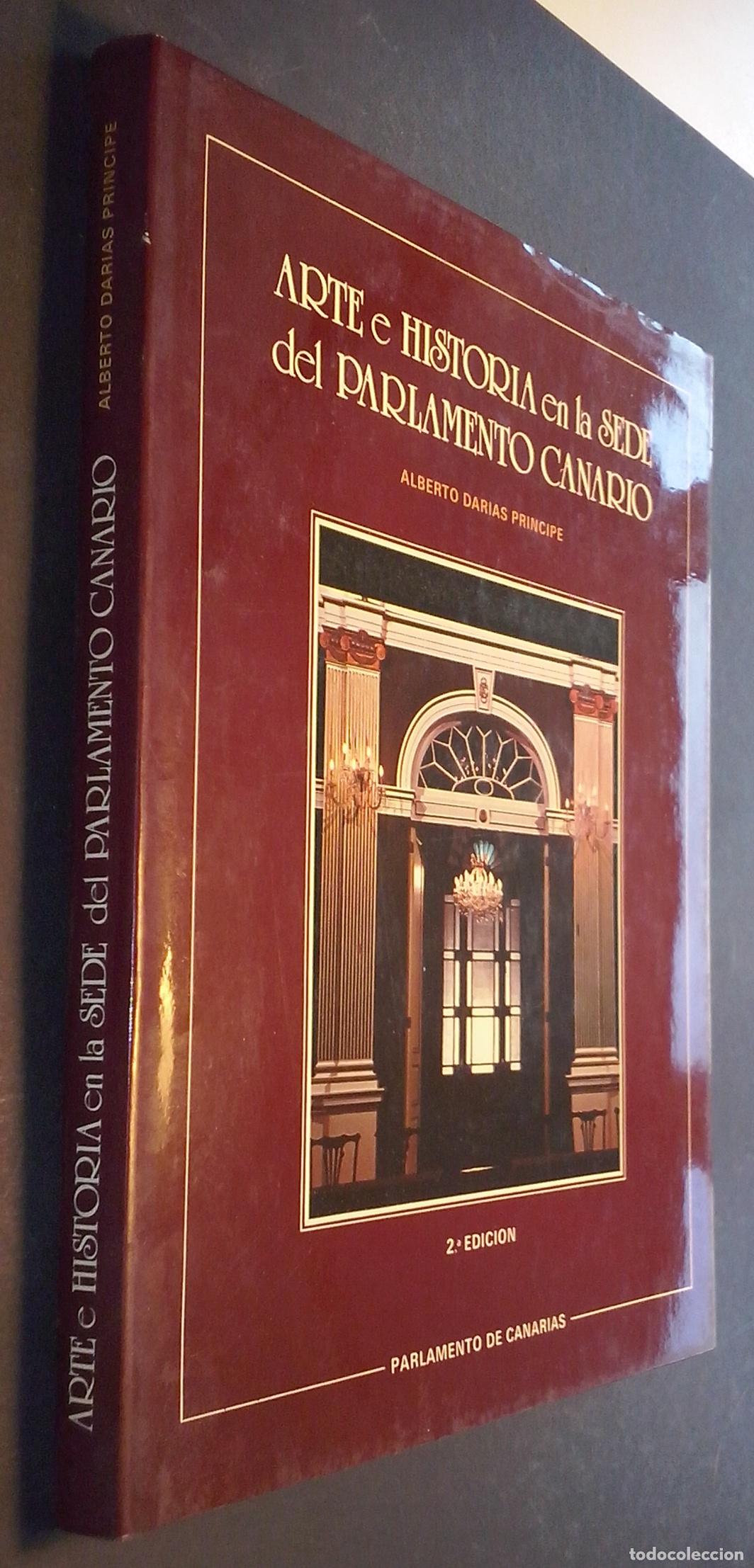 B&uuml;cher: Arte e historia en la sede del Parlamento Canario - DAR&Iacute;AS PR&Iacute;NCIPE, Alberto: