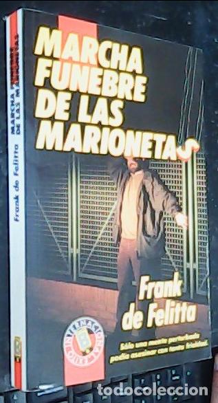 books: Marcha f&uacute;nebre de las marionetas - De Felitta, Frank Kerrigan :