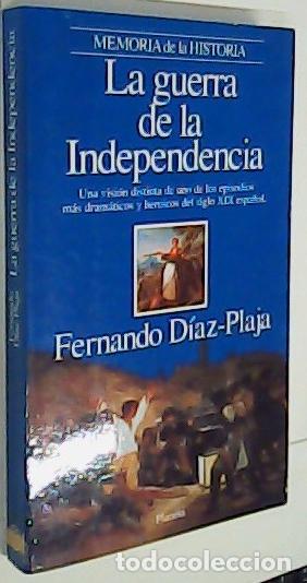B&uuml;cher: La guerra de la Independencia - D&Iacute;AZ PLAJA, Fernando: