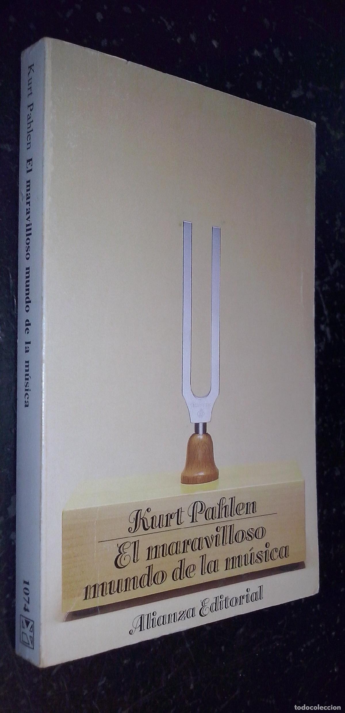books: El maravilloso mundo de la m&uacute;sica. Un alegre viaje de descubrimientos al mundo musical - PAHLEN, Kur