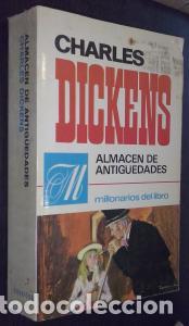 Libri di seconda mano: Almac&eacute;n de antig&uuml;edades - DICKENS, Charles: