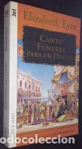 Libri di seconda mano: Canto f&uacute;nebre para un Duque - EYRE, Elizabeth :
