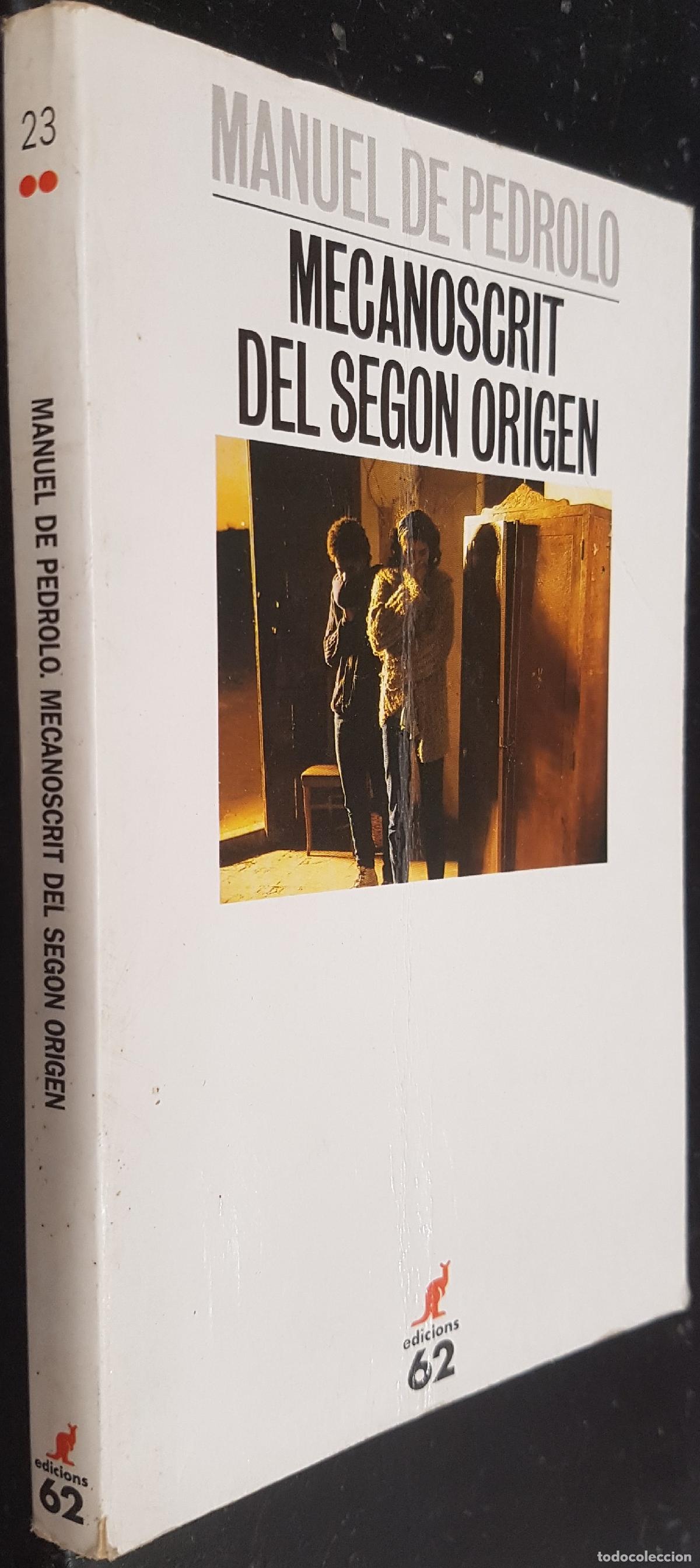 B&uuml;cher: Mecanoscrit del segon origen - PEDROLO, Manuel de: