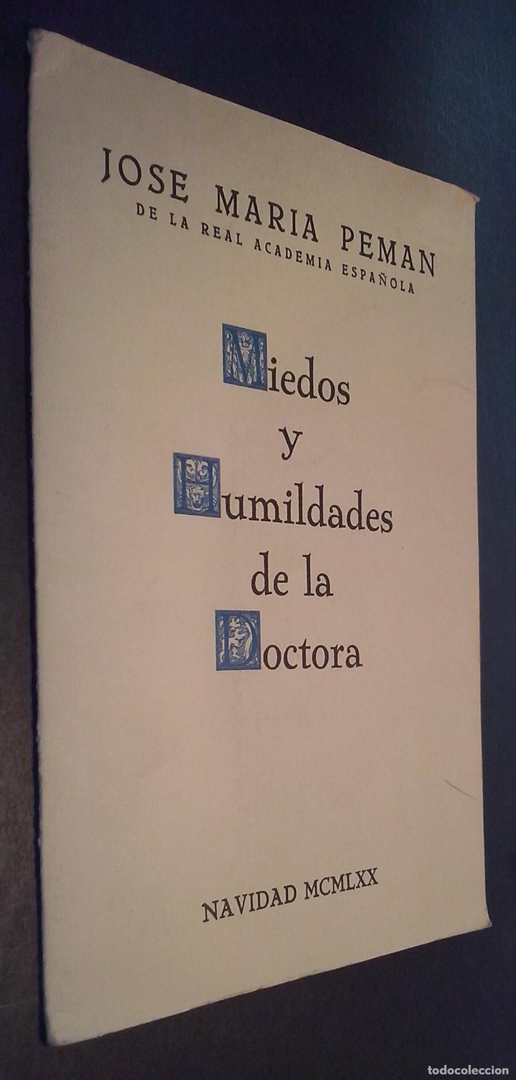 Libri di seconda mano: Miedos y humildades de la doctora - PEM&Aacute;N, Jos&eacute; Mar&iacute;a: