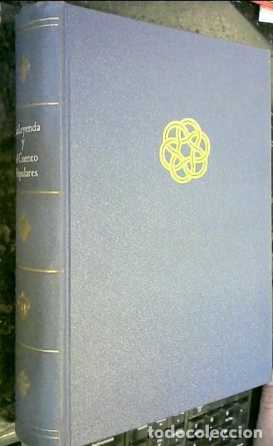 Livres: La leyenda y el cuento populares. ensayo hist&oacute;rico - PER&Eacute;S, Ram&oacute;n D.: