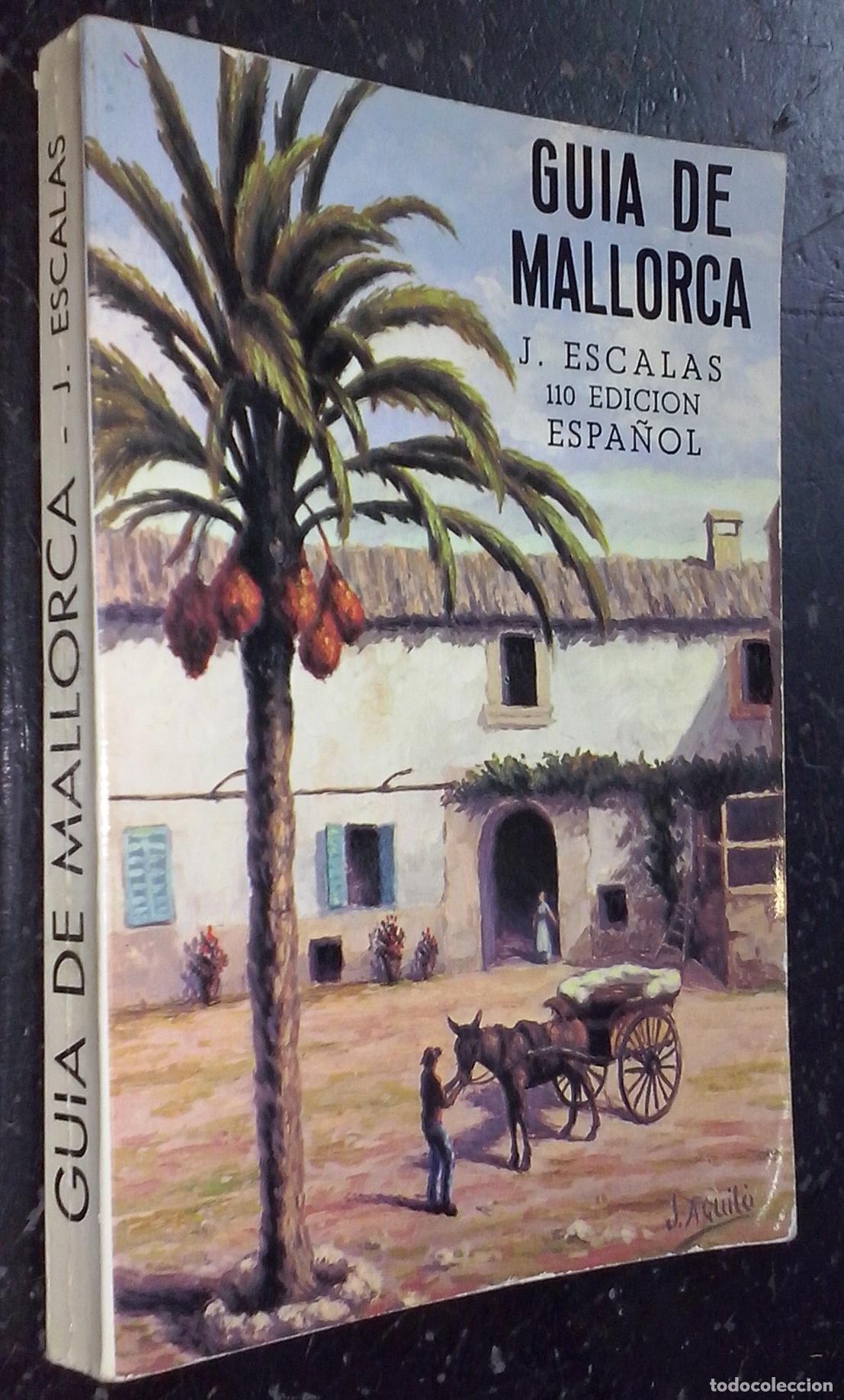 books: Gu&iacute;a de Mallorca - ESCALAS REAL, Jaime: