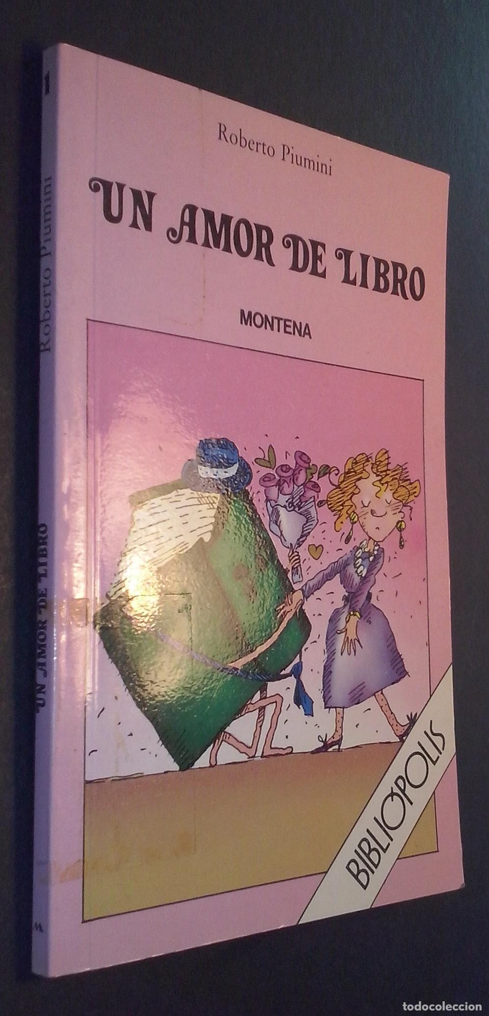 books: Un amor de libro. El marcap&aacute;ginas de Augusto - PIUMINI, Roberto: