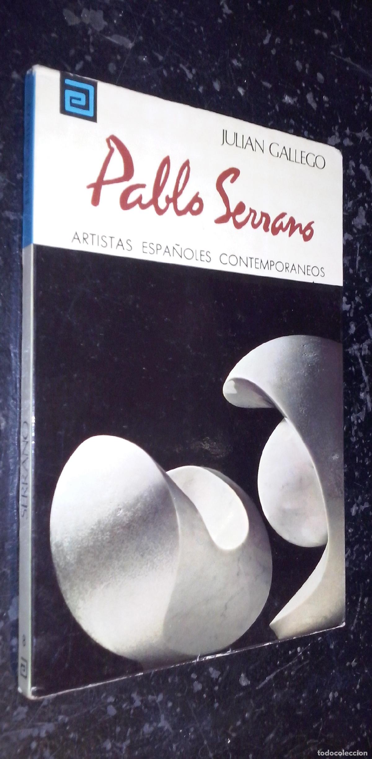 Livros em segunda m&atilde;o: Pablo Serrano - GALLEGO, Julian: