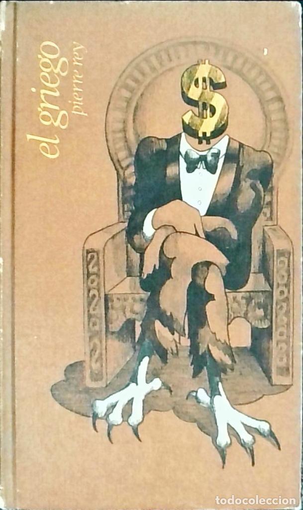 Libri di seconda mano: El griego - REY, Pierre: