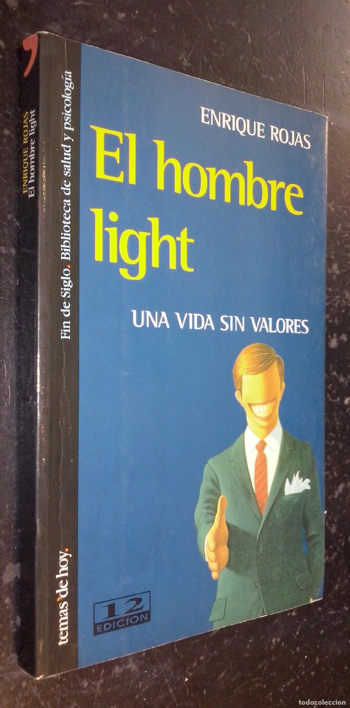 Libros: El hombre light. Una vida sin valores - ROJAS, Enrique: