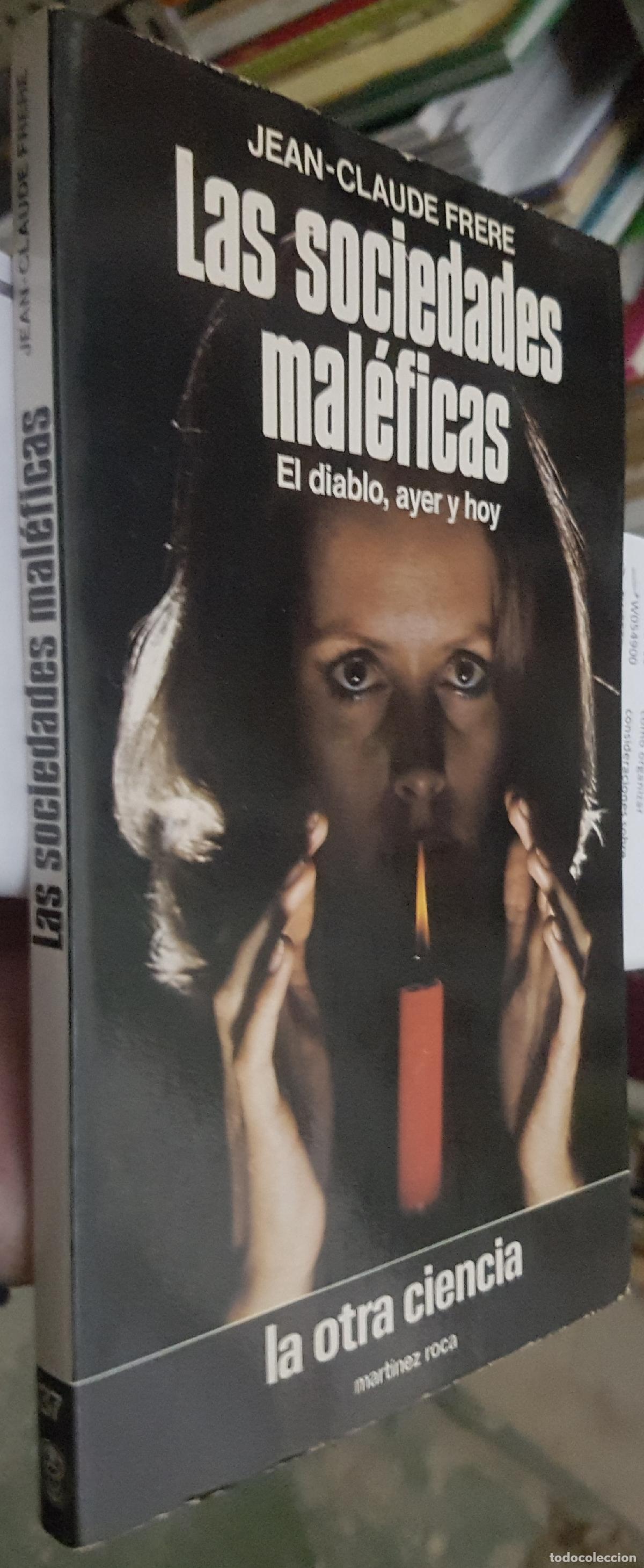 B&uuml;cher: Las sociedades mal&eacute;ficas. El diablo ayer y hoy las sociedades mal&eacute;ficas. El diablo, ayer y hoy