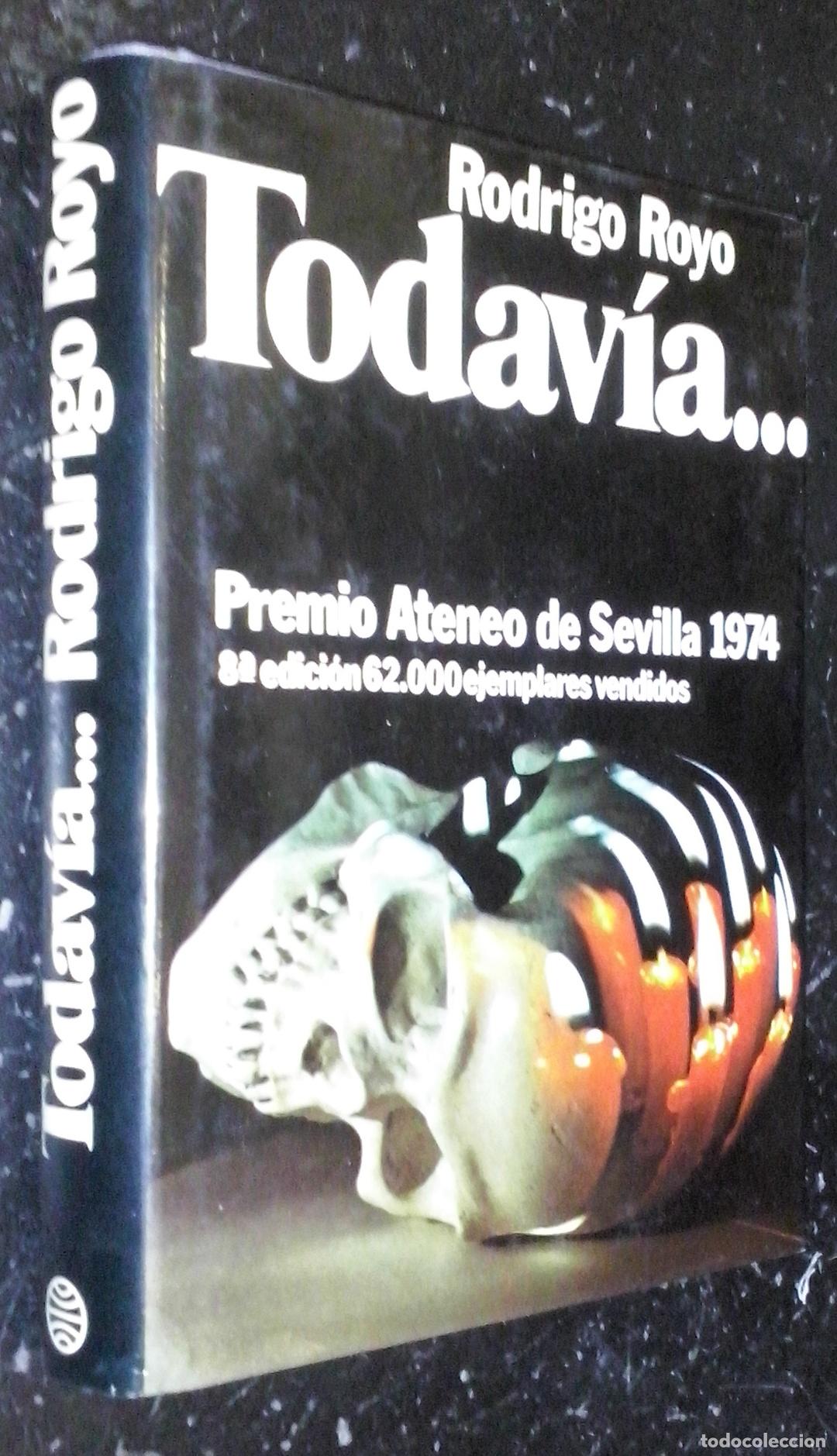 B&uuml;cher: Todav&iacute;a... - ROYO, Rodrigo: