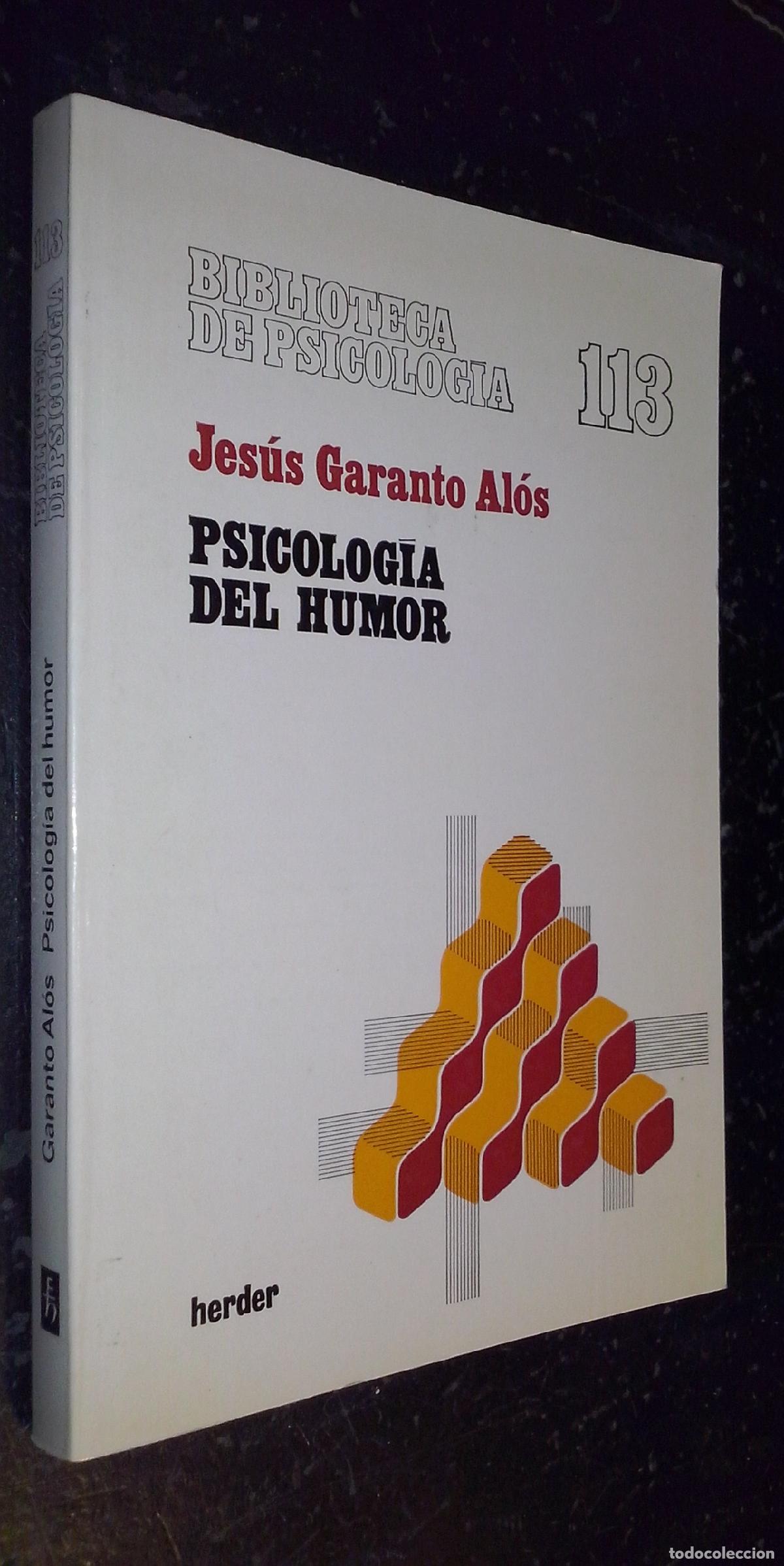 Libri di seconda mano: Psicolog&iacute;a del humor. Claves interpretativas, comprensivas y terap&eacute;uticas del malestar en nuestra so