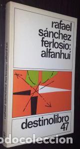 Libros: Alfanhu&iacute; - S&Aacute;NCHEZ FERLOSIO, Rafael :