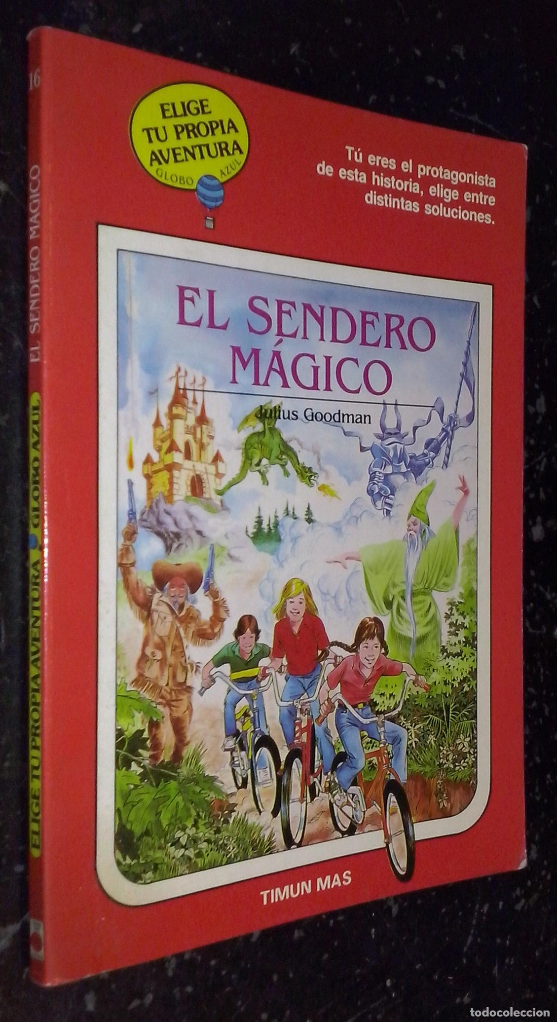 Livres: El sendero m&aacute;gico - GOODMAN, Julius: