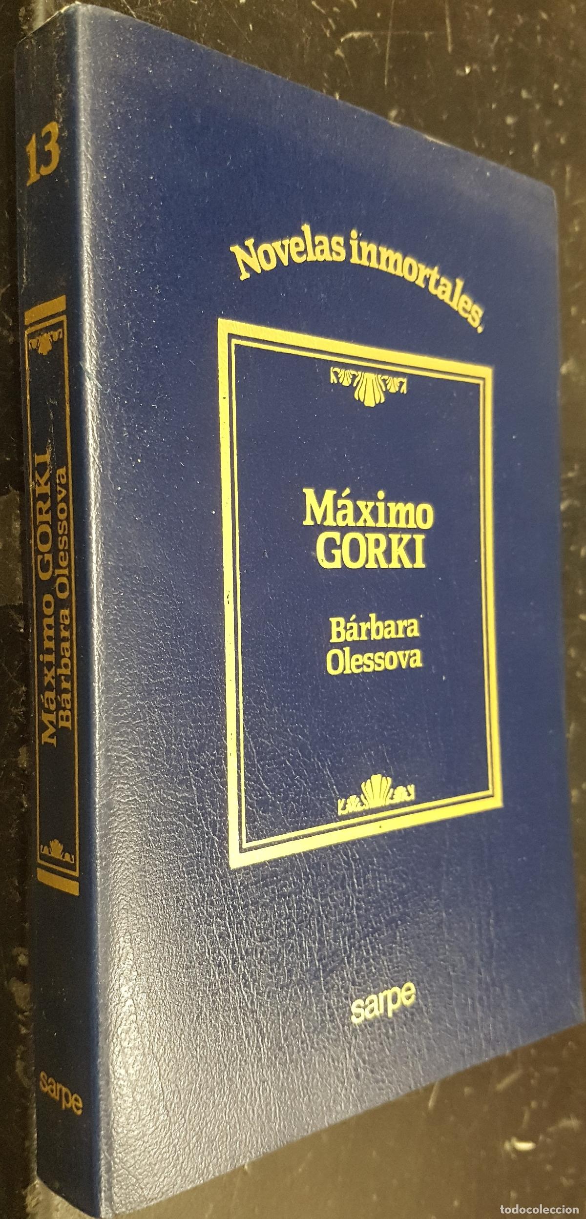 Libros: B&aacute;rbara Olessova - GORKI, M&aacute;ximo: