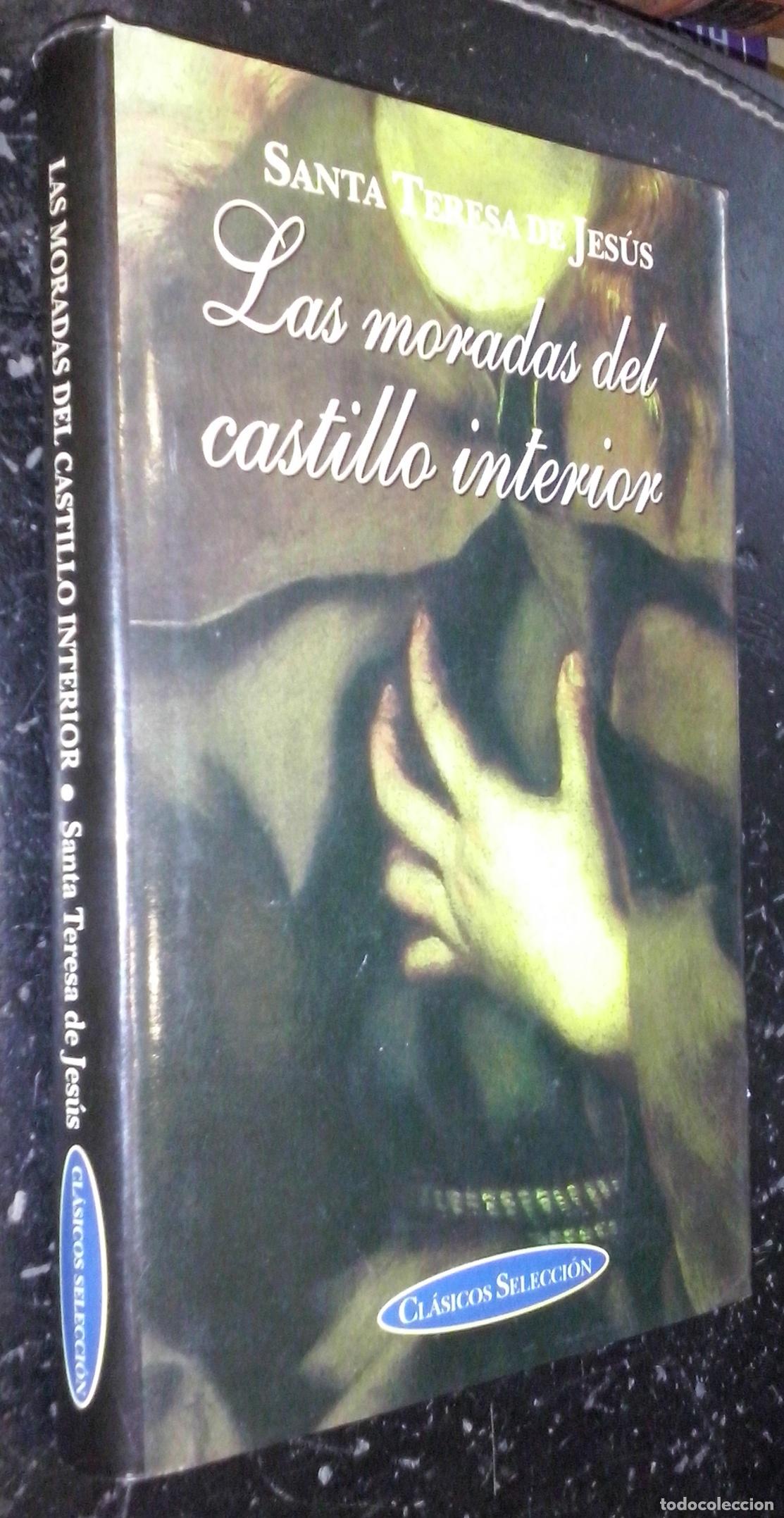 Libri di seconda mano: Las moradas del castillo interior - SANTA TERESA DE JES&Uacute;S: