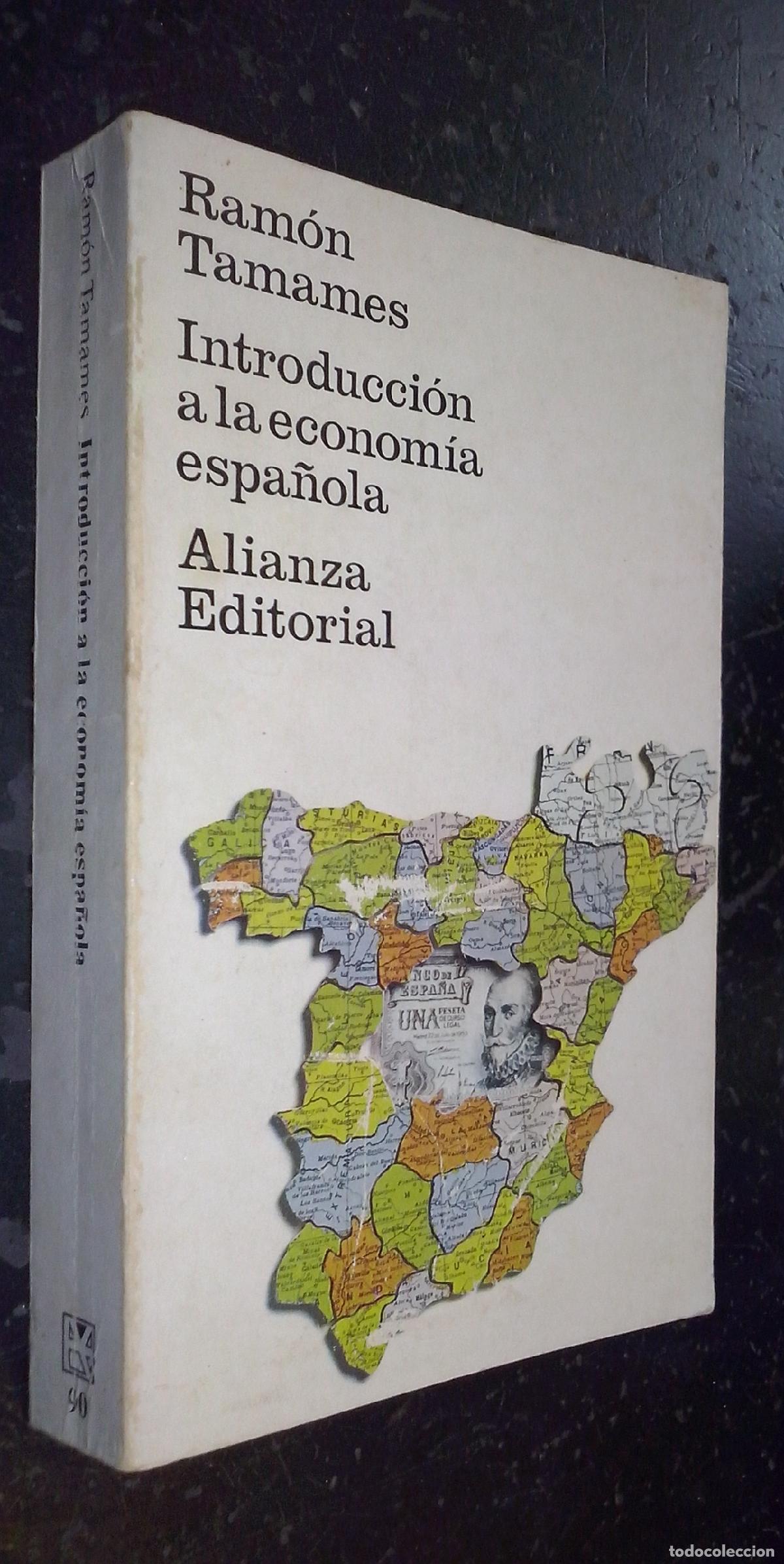 B&uuml;cher: Introducci&oacute;n a la econom&iacute;a espa&ntilde;ola - TAMAMES, Ram&oacute;n:
