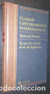 Libri di seconda mano: Yo que he servido al rey de Inglaterra - HRABAL, Bohumil: